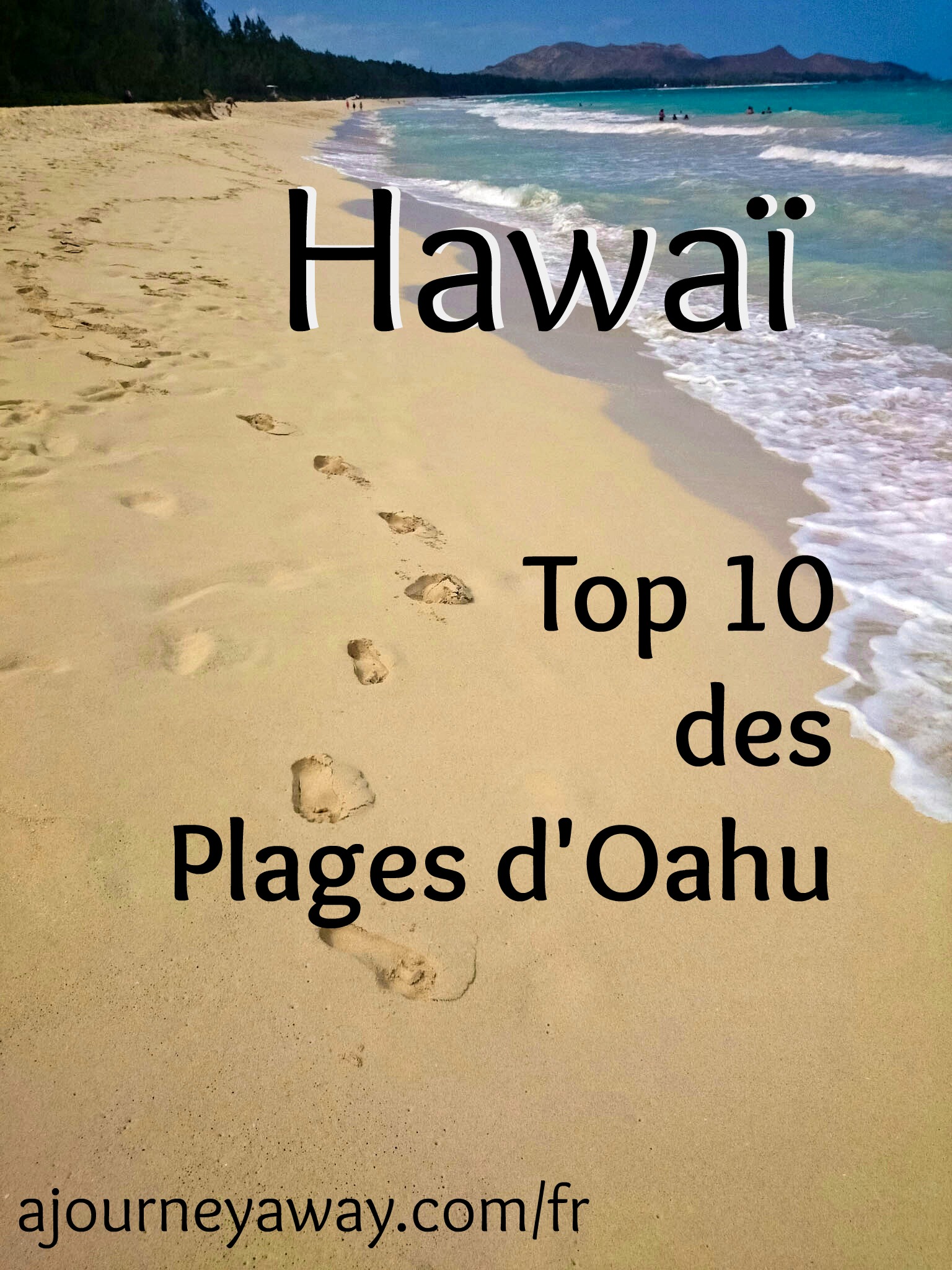 Top 10 des plages d'Oahu, Hawaï
