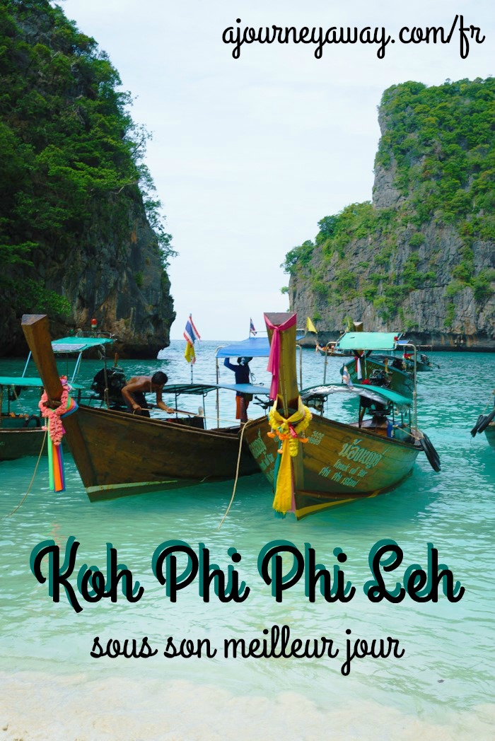 Profiter au mieux de Koh Phi Phi Leh, Thailand